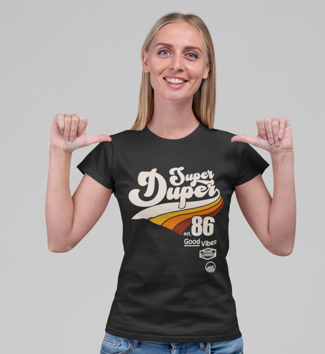 Super Duper Good Vibes - Damenshirt