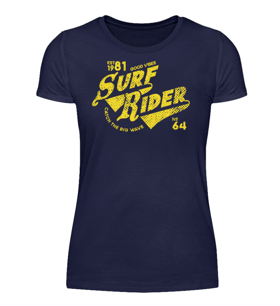 Surf Rider - Catch The Big Wave - Damenshirt