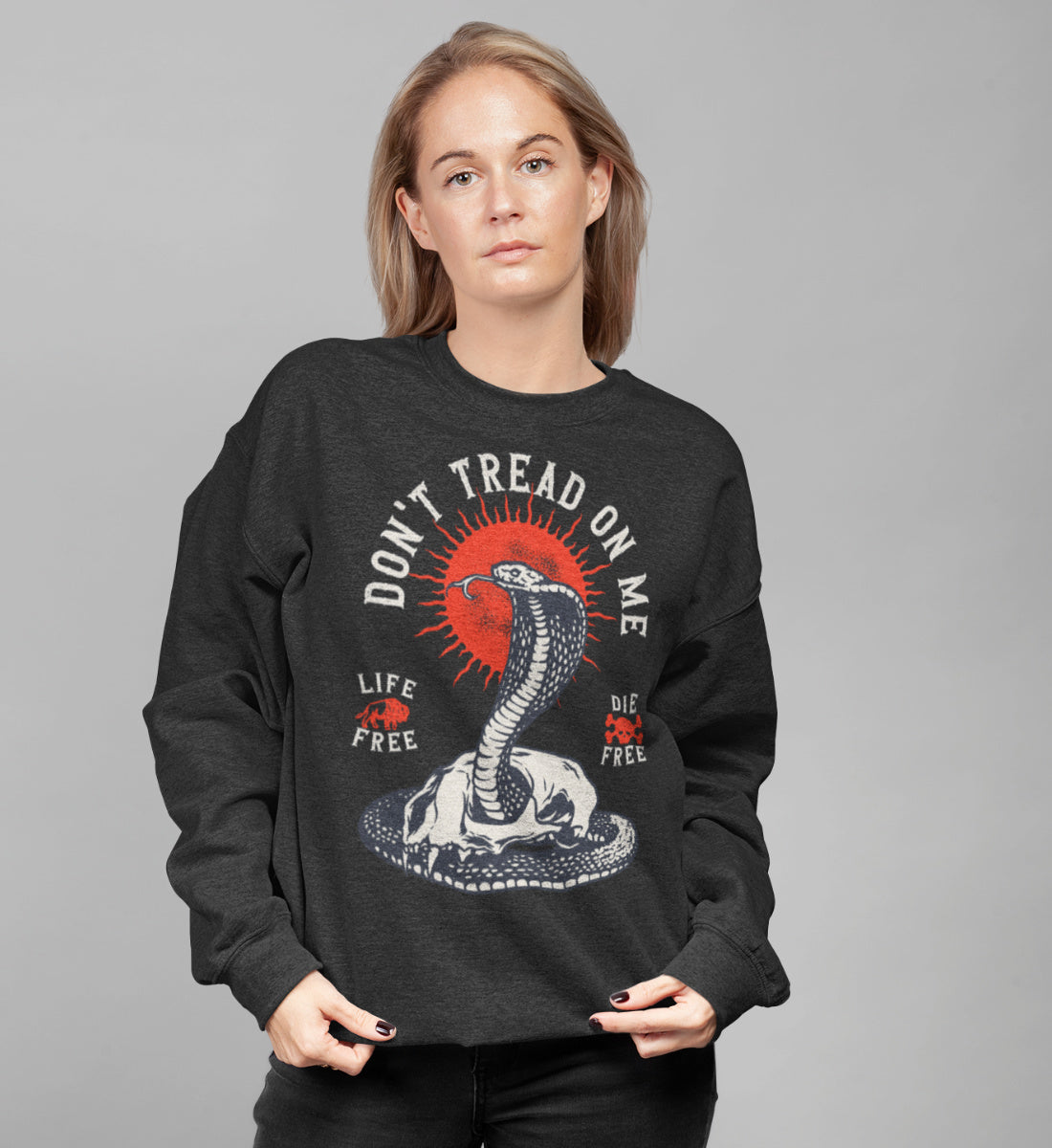 Don't Tread On Me - Life Free Die Free  - Unisex Organic Sweatshirt ST/ST