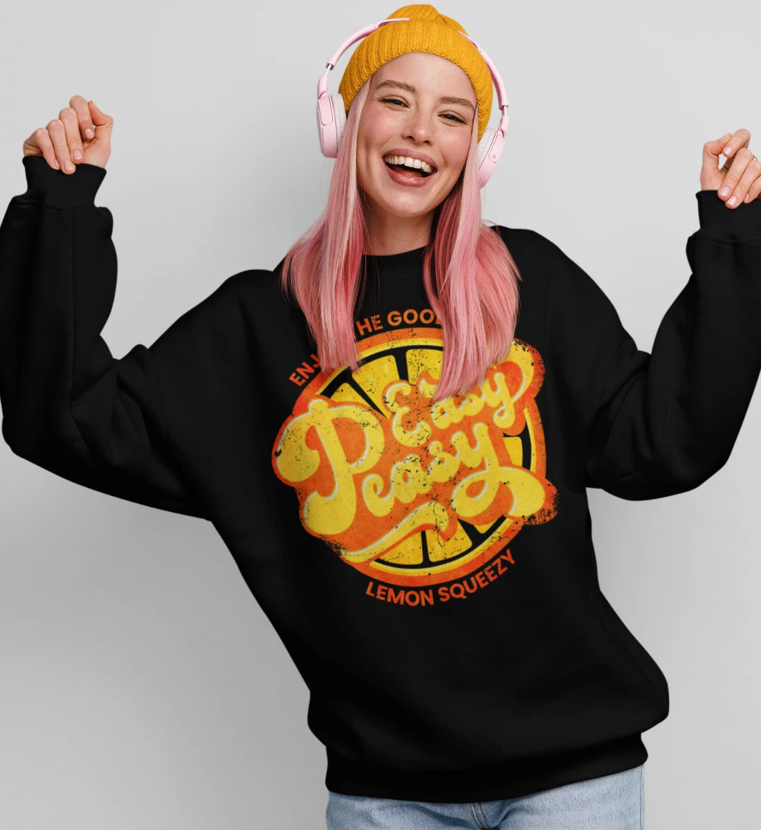 Easy Peasy Lemon Squeezy - Enjoy The Good Life  - Unisex Organic Sweatshirt ST/ST