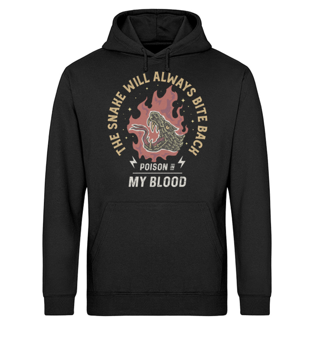 The Snake Will Always Bite Back - Poison In My Blood  - Unisex Organic Hoodie