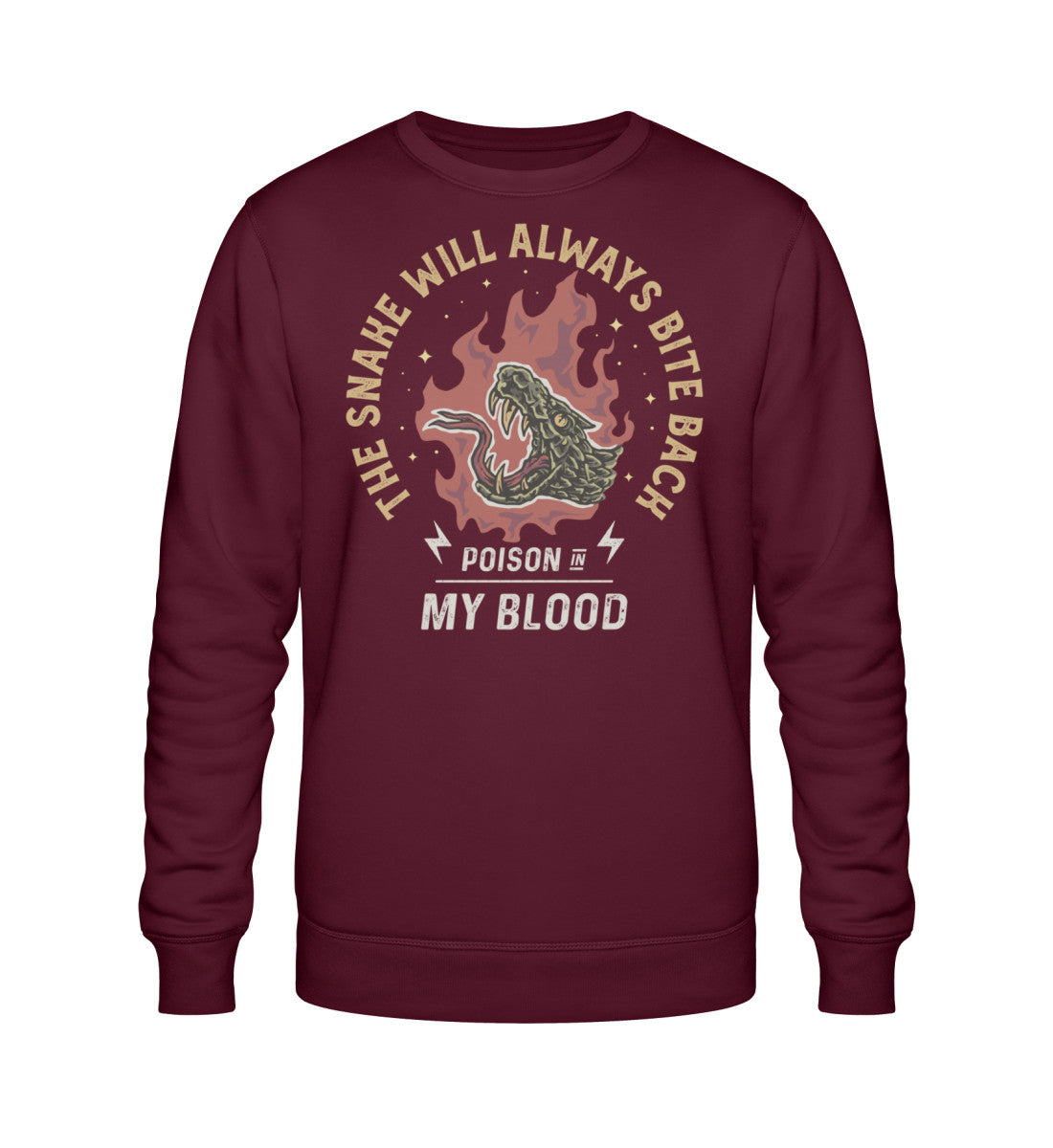 The Snake Will Always Bite Back - Poison In My Blood  - Unisex Organic Sweatshirt ST/ST