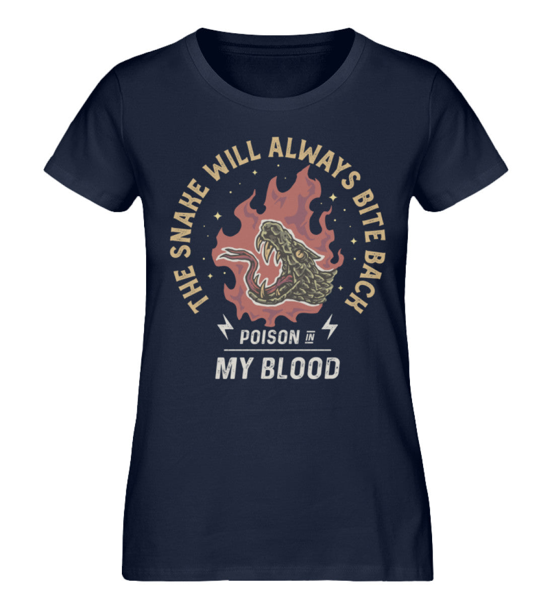 The Snake Will Always Bite Back - Poison In My Blood  - Damen Premium Organic Shirt